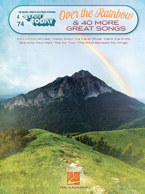 Ez Play 74 Over The Rainbow & 40 More Great Songs